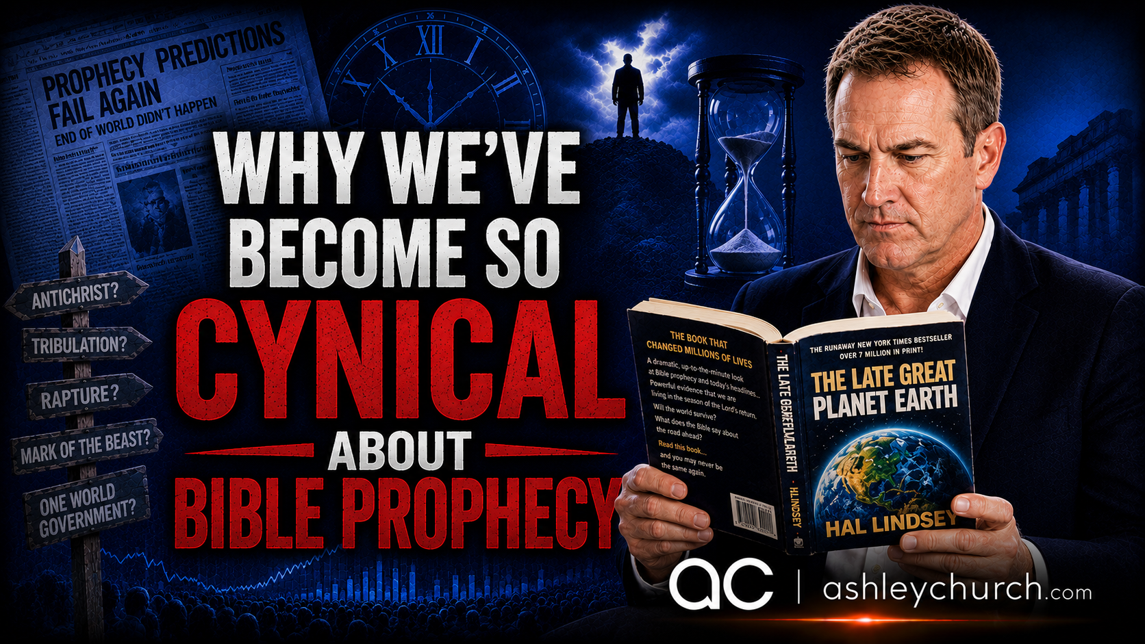 Why we’ve become so cynical about Bible prophecy