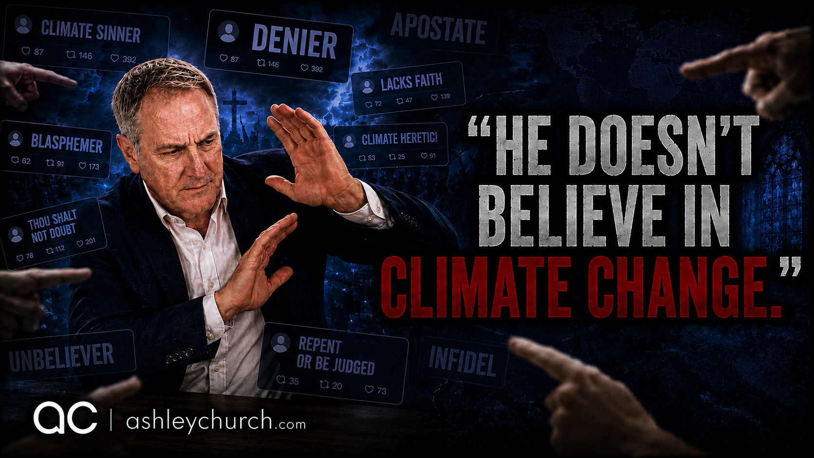 “He doesn’t believe in climate change”
