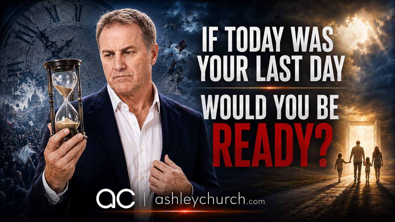 If today was your last day